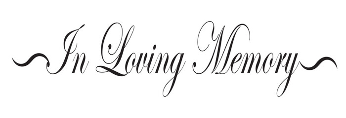 In loving memory text vector written with an elegant typography. Isolated on white background.eps10