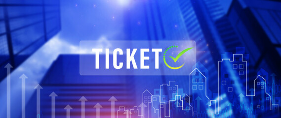 Ticket word, Business, Technology, internet and networking concept, ticket online booking button on...