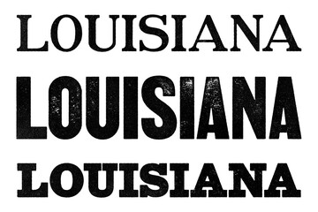 Louisiana state name written in distressed vintage serif, sans serif and slab serif styles isolated on transparent background