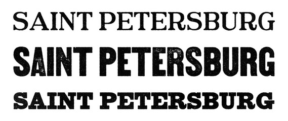Obraz premium Saint Petersburg city name written in distressed vintage serif, sans serif and slab serif styles isolated on transparent background
