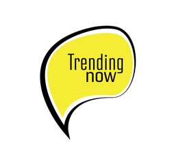 Trending now sign on white background