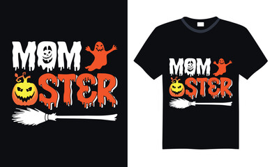 Mom ster  - Halloween T Shirt Design, Hand drawn vintage illustration with lettering and decoration elements, prints for posters, banners, notebook covers with black background. © Creative Artist