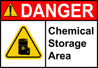 Obraz premium Chemical storage area sign. Warning of danger near warehouses and containers with chemicals. Dangerous to health. Entry only for authorized personnel in personal protective equipment.