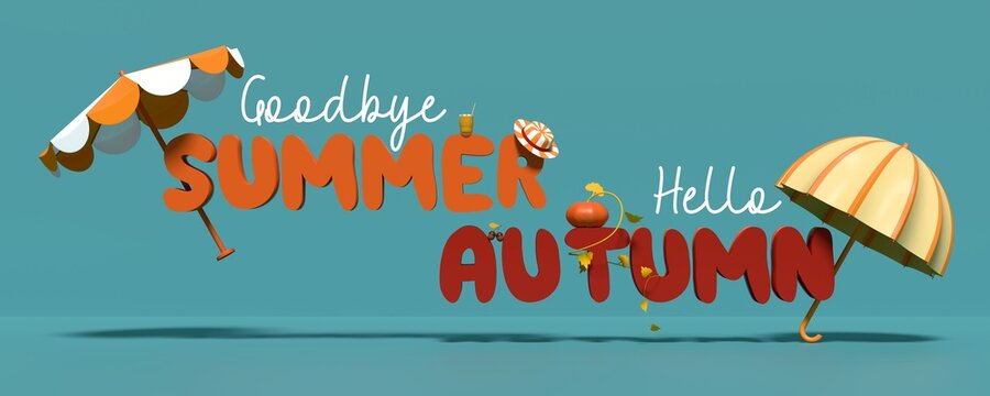 Phrase Goodbye Summer and Hello Autumn on blue background. Colorful 3D illustration with text, garden and beach accessories. Background for postcard, poster or banner.