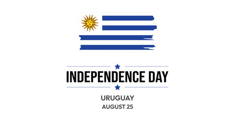 Uruguay Independence Day. August 25 is Celebrated as Uruguay Independence Day with flag design. Uruguay Independence Day wallpaper, background, poster, card, banner. Vector EPS 10.