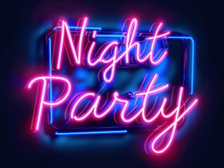 Obraz premium Neon Sign Night Party Glowing in Dark. Generative ai