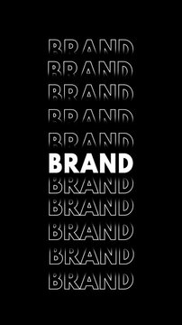 Vertical video with the word 'brand' in white on a black background, appearing with a glitch effect and multiplying vertically with an outline.