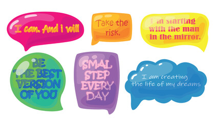 Set of colorful motivational inscriptions in cartoon style.Vector illustration:I can and I will,take the risk,i'm starting with the man in the mirror, be the best version of you, small step every day.