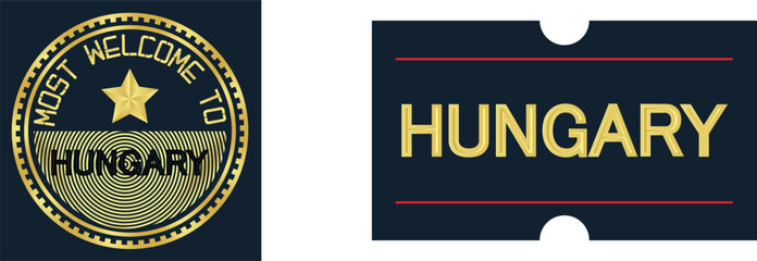 Welcome Hungary stamp seal and Sticker, Vector Illustration Abstract Editable image