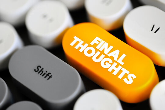 Naklejki Final Thoughts - the concluding remarks or reflections on a topic, discussion, presentation, or any form of communication, text concept button on keyboard