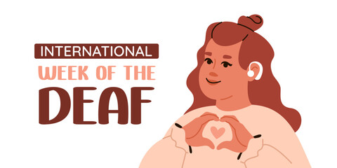 International deaf week, IWDeaf. Girl with hearing aid. Vector flat banner.