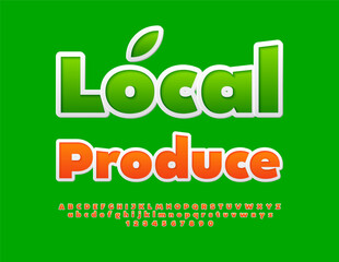 Vector eco template Local Produce. Orange sticker Font. Bright Alphabet Letters and Numbers set.