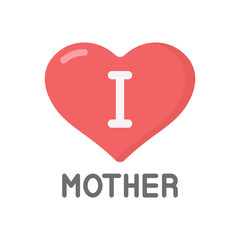 I Love Mom vector icon