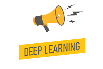 deep learning button, banner, label, template for website. deep learning text with colorful megaphone icon
