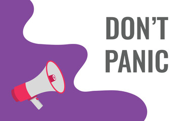 don’t panic button, banner, label, template for website. don’t panic text with colorful megaphone icon

