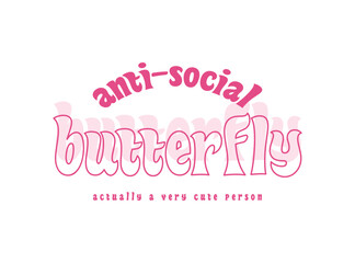 Beautiful cute pink quote typography, vector illustration design