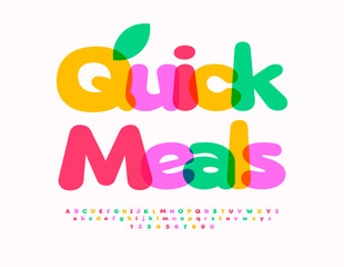 Vector colorful flyer Quick Meals. Funny bright Font. Artistic Alphabet Letters and Numbers set.