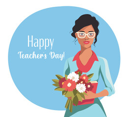 Celebrating international teacher's day. Beautiful teacher with a bouquet of flowers in her hands. Happy Teacher's Day on October 5th. Vector illustration. Poster, banner, flyer, greeting card