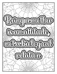Hand drawn with black and white lines. Doodles art for Mother's day or greeting card Motivational quotes coloring page with mandala background. Flower Background, Mother Quotes with flowers pattern. 