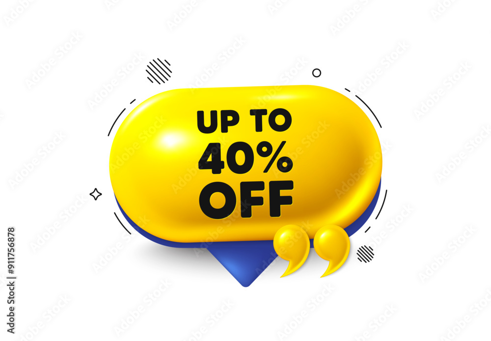 Wall mural Offer speech bubble 3d icon. Up to 40 percent off sale. Discount offer price sign. Special offer symbol. Save 40 percentages. Discount tag chat offer. Speech bubble quotation banner. Vector