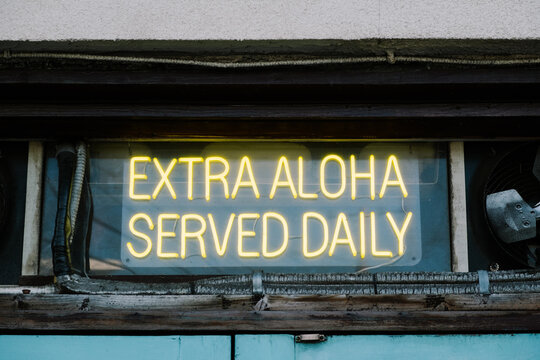 Extra Aloha Restaurant Sign Hawaii