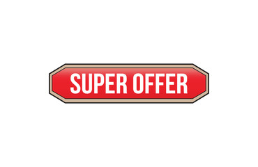 Red banner super offer isolated on white background.