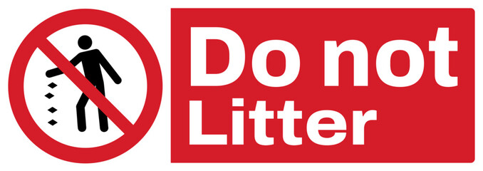 ISO prohibition safety signs_do not litter text variation landscape size 1/2 a4/a3/a2/a1