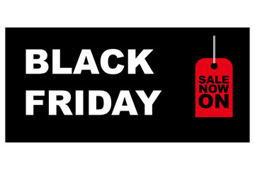 Black Friday sale sign with bold white text and a red tag indicating Sale Now On