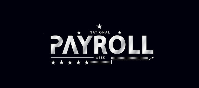 National Payroll Week logo, featuring a sleek design and, emphasizing the significance of payroll in business operations - Powered by Adobe
