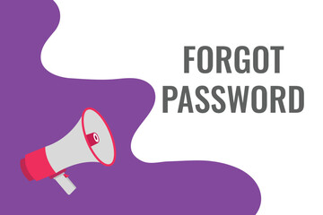 forgot password button, banner, label, template for website. forgot password text with colorful megaphone icon
