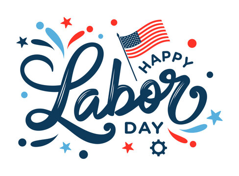 Labor Day hand drawn lettering greeting card 
vector illustration isolated on white background 
for labor day celebration, bbq, party, 
social media post, sign, badge, printable