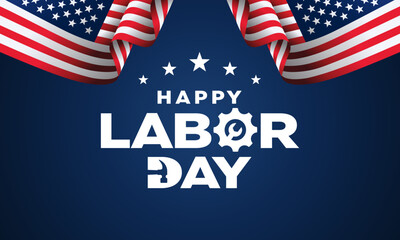 Labor day background design, blue, card, banner, poster, 
vector, illustration with american flag background 
for Labor day celebration, United States of America, USA