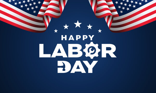 Labor day background design, blue, card, banner, poster, 
vector, illustration with american flag background 
for Labor day celebration, United States of America, USA