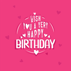 Happy Birthday callygraphy handwritten font beautifully decorated with little hearts