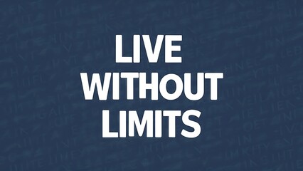 Obraz premium Live Without Limits colorful background and text (T-shirt Design Motivational Quote, Illustration ,Typography)