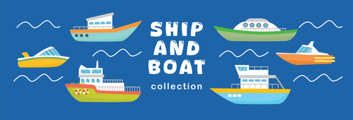 Ship vector stock. Boat vector illustration. Set image of boat and ship. Ship and boat collection vector. Yacht stock vector.