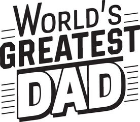Father's Day typography t-shirt Design and vector