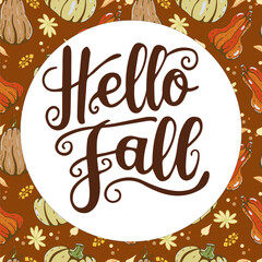 Hello Fall lettering, autumn decorative vector card.