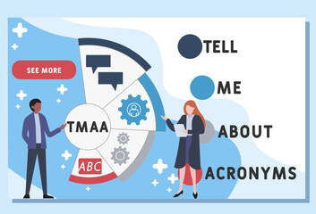 TMAA - Tell Me About Acronyms acronym. business concept background. vector illustration concept with keywords and icons. lettering illustration with icons for web banner, flyer, landing pag