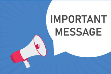 important message button, banner, label, template for website. important message text with colorful megaphone icon
