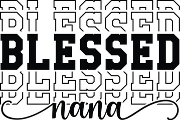 blessed nana
