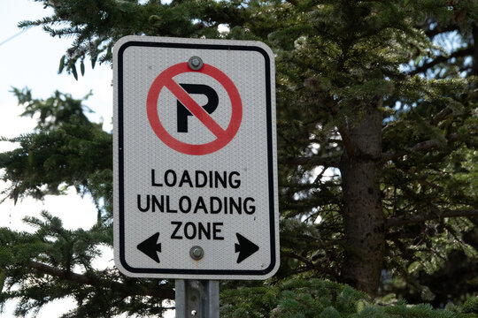 No parking sign for loading and unloading zone