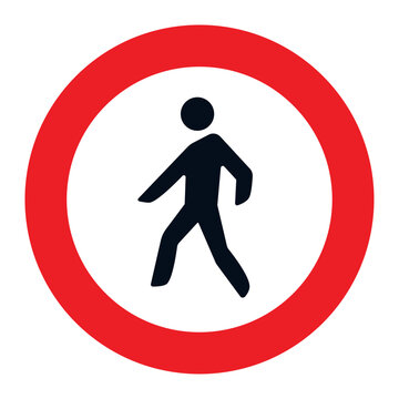 PROHIBITORI SIGN, R-116 - Denied entry to pedestrians