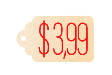 Price tag for $3.99 isolated on white background. Low price concept.