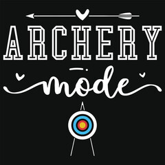 Fototapeta premium Archery mode typography tshirt design