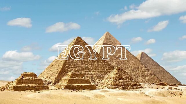 Landscape video with the text "Welcome to Egypt" written in white on a beautiful timelapse view of Great Pyramids In Cairo, Egypt as video background