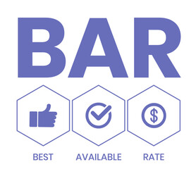 BAR - Best Available Rate, acronym business concept. Word lettering typography design illustration with line icons and ornaments.