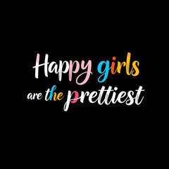 happy girls quote illustration text