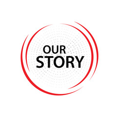 our story text information sign