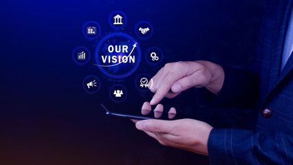 Our vision, Business, technology, internet and network concept. Virtual screen of the future and sees the inscription, Our vision concept.